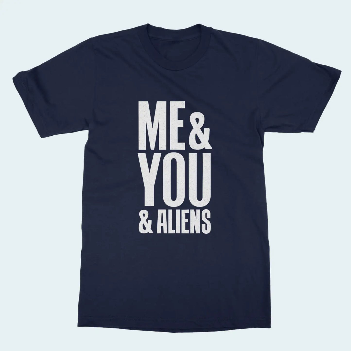 Me & You & Aliens short sleeve T-shirt